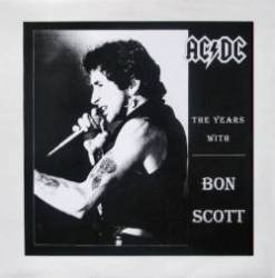 AC-DC : The Years with Bon Scott